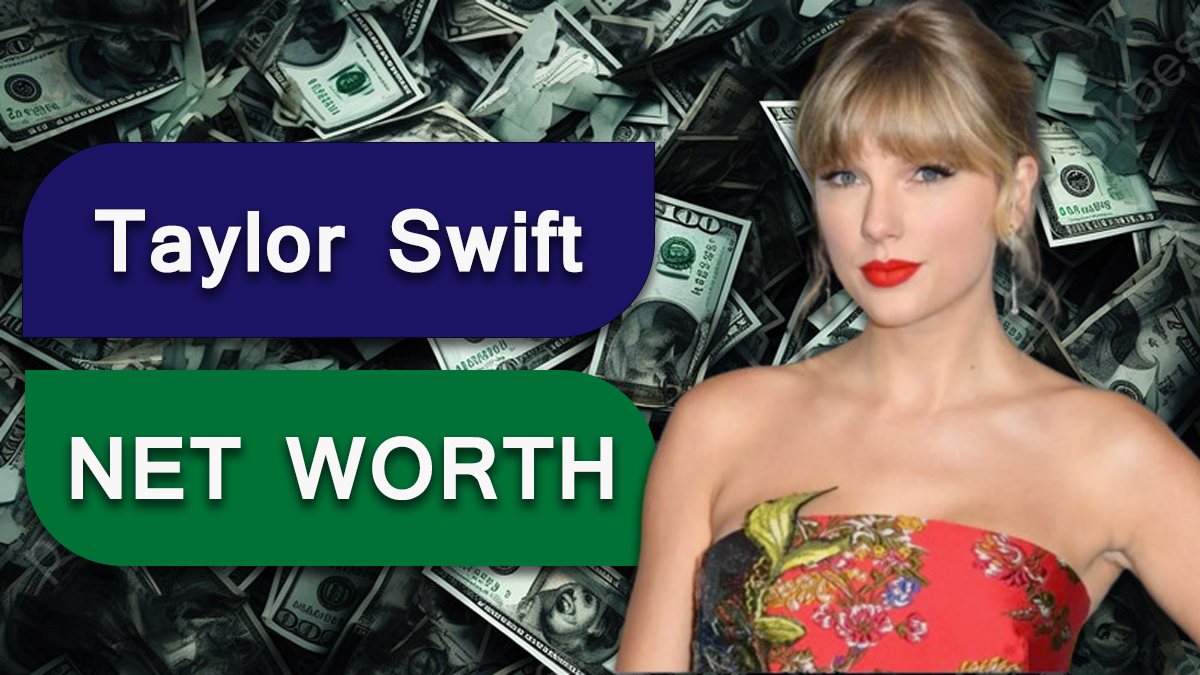 Taylor Swift Net Worth